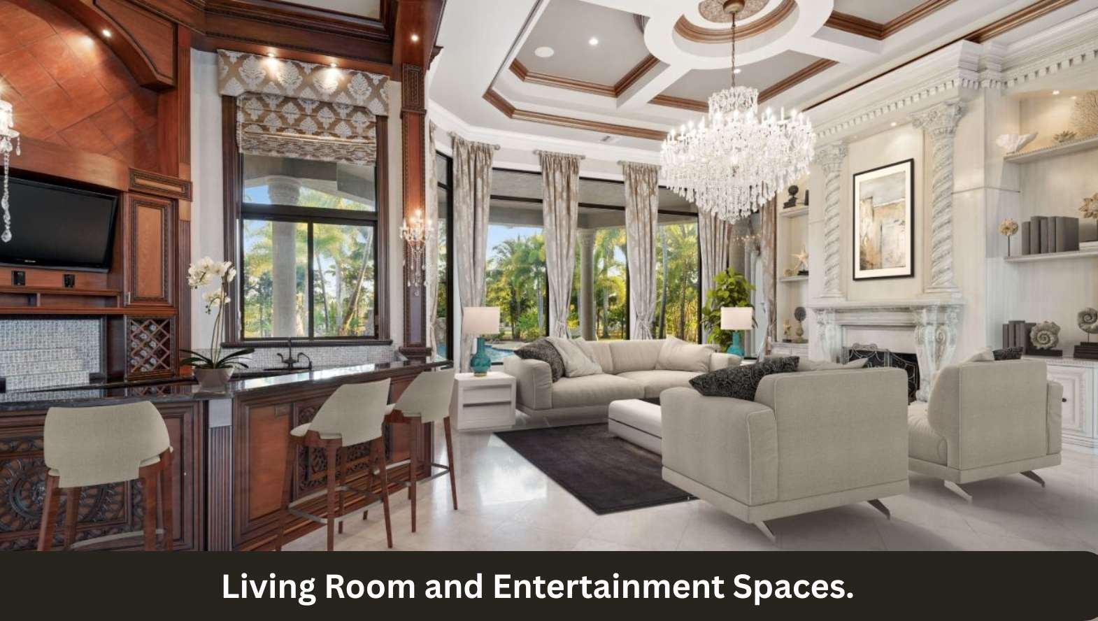 Living Room and Entertainment Spaces Living Room and Entertainment Spaces