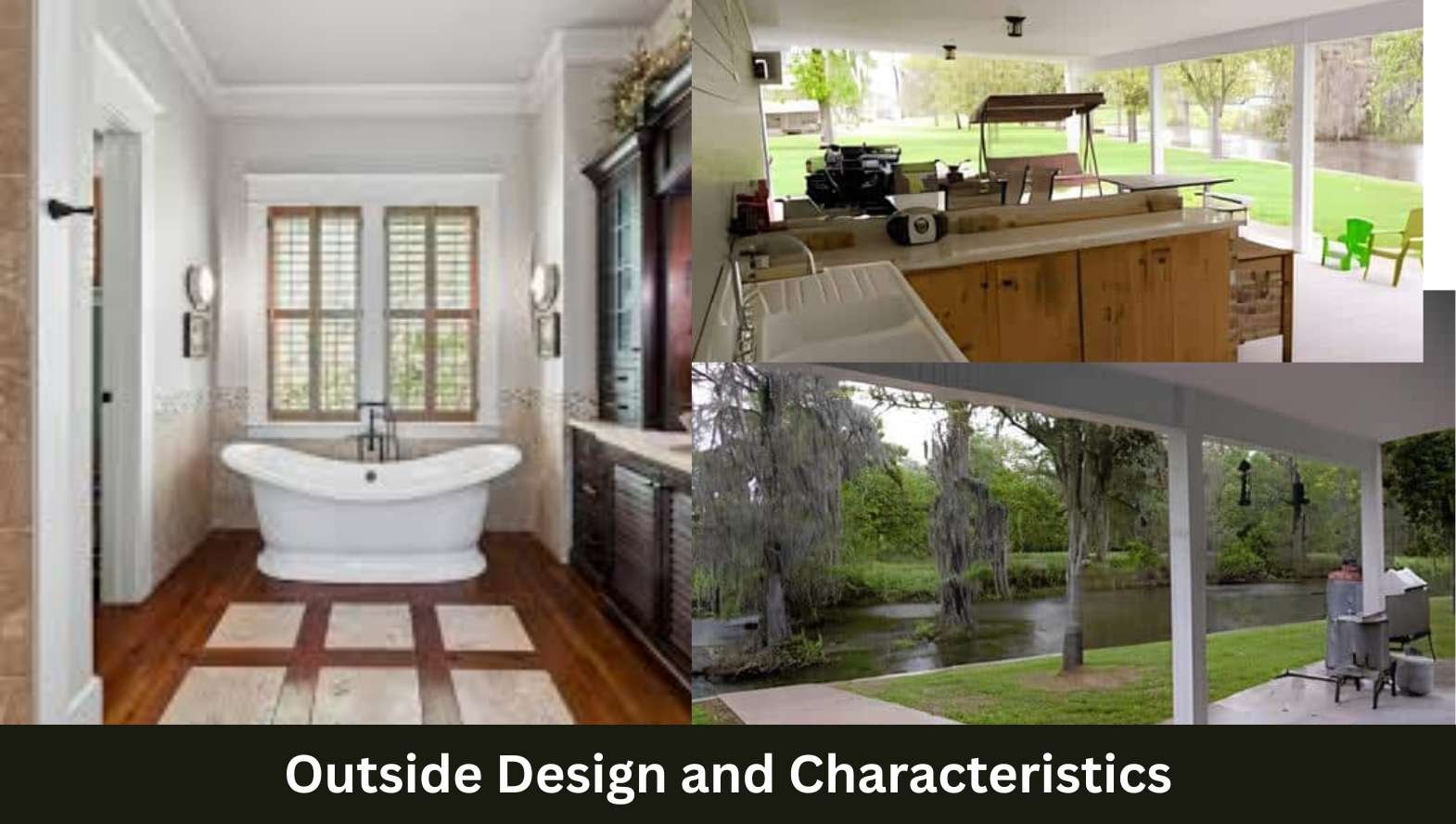 Outside Design and Characteristics Outside Design and Characteristics