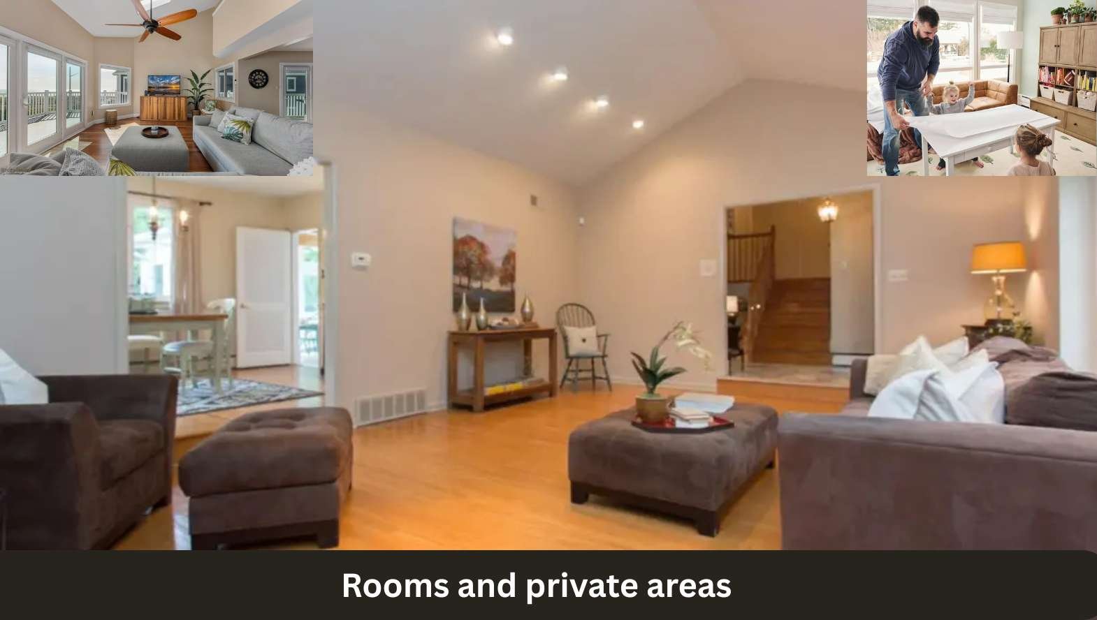 Rooms and private areas Rooms and private areas