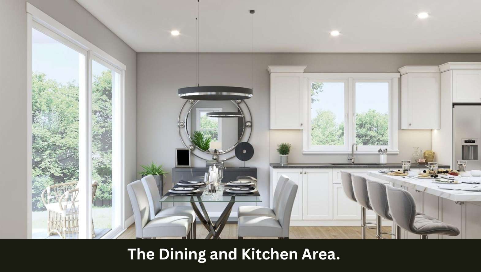 The Dining and Kitchen Area