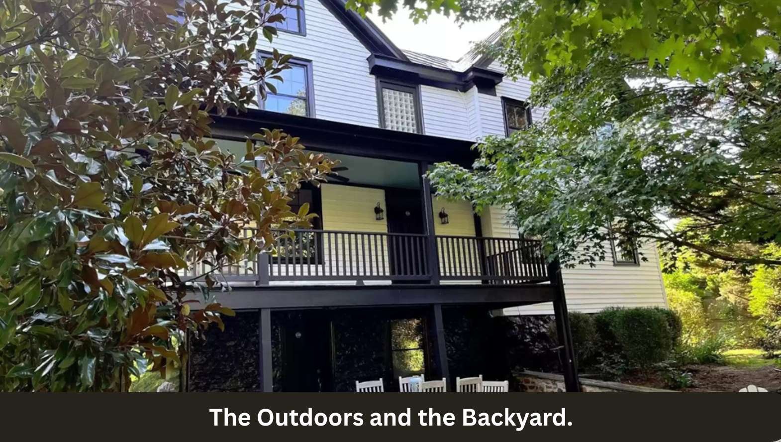 The Outdoors and the Backyard The Outdoors and the Backyard