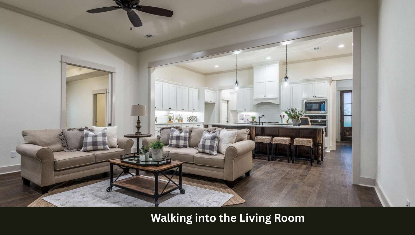 Walking into the Living Room