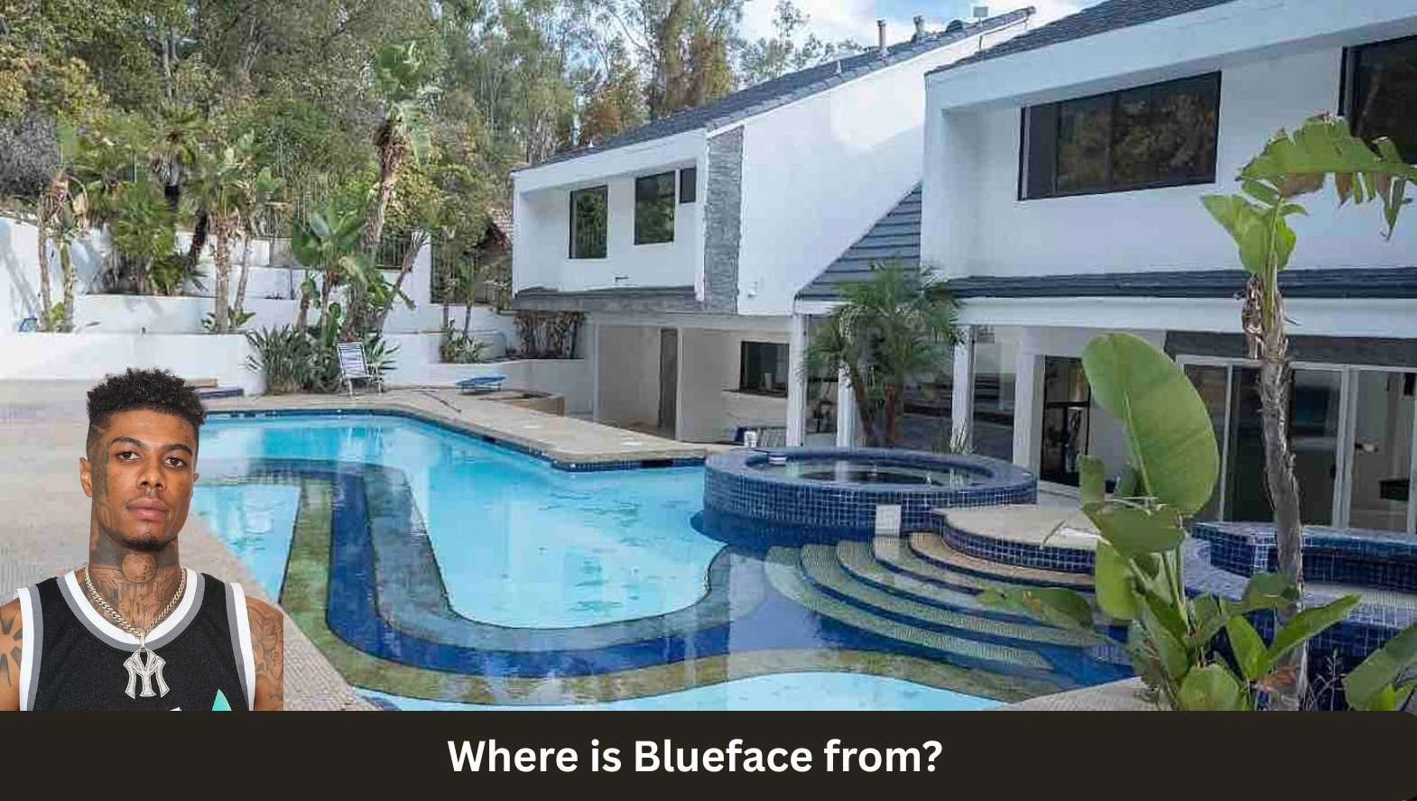 Where is Blueface from