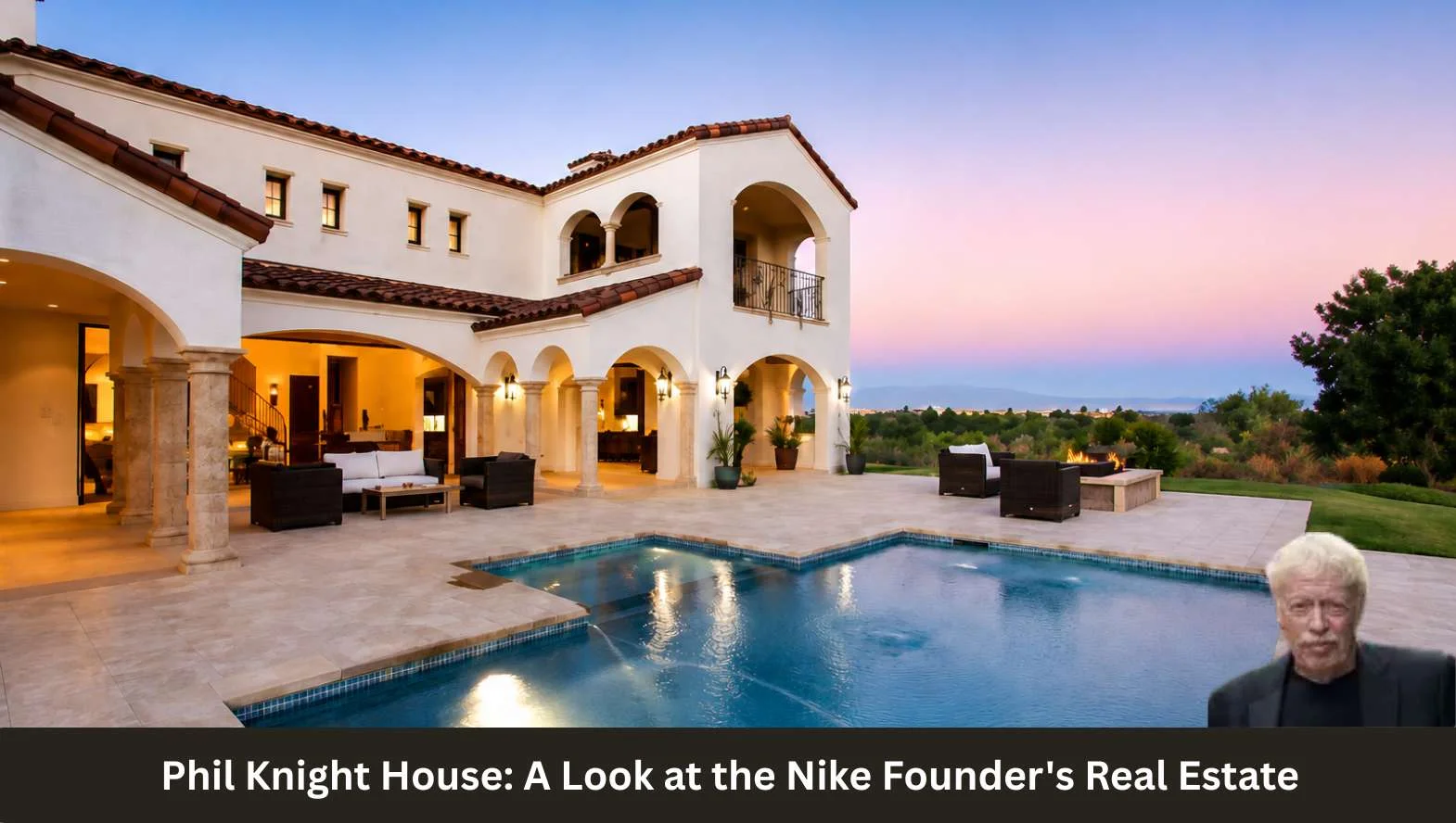 Phil Knight House_ A Look at the Nike Founder's Real Estate Phil Knight House_ A Look at the Nike Founder's Real Estate